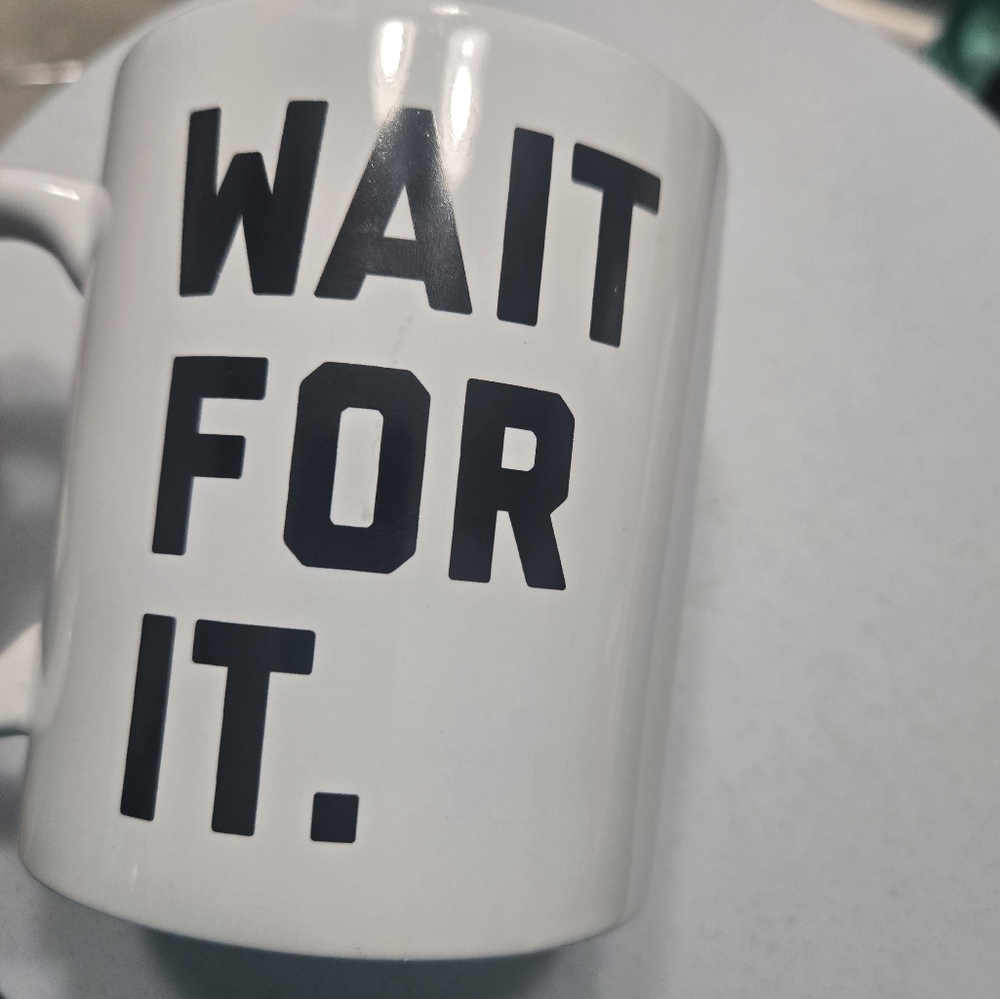 Wait for it. Hamilton mug - Picture 8 of 10